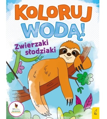 Kolorowanka Koloruj wodą Zwierzaki słodziaki Wilga.jpg
