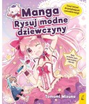 Manga Rysuj modne dziewczyny Tomomi Mizuna Wilga