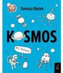 Książka Kosmos Tomasz Rożek Wilga
